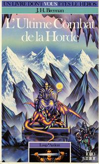 Loup* Ardent : L'ultime combat de la Horde #3 [1986]