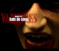 Vampires : Bain de Sang #4 [2013]