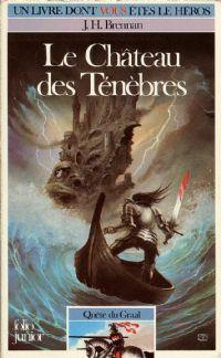 Légendes arthuriennes : Quête du Graal : Le château des ténèbres #1 [1985]