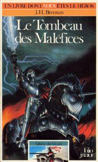 Légendes arthuriennes : Quête du Graal : Le tombeau des maléfices #7 [1986]