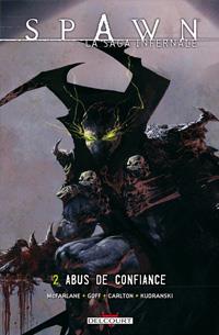 Spawn : La Saga infernale : Abus de confiance #2 [2012]