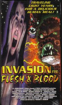 Invasion for Flesh and Blood