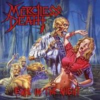 Merciless Death : Evil in the night [2007]
