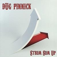 Dug Pinnick : Strum sum up [2007]