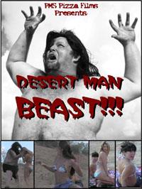 The Beast of Yucca Flats : Return to Yucca Flats: Desert Man-Beast