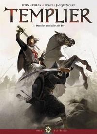 Templier : Dans les murailles de Tyr [2012]