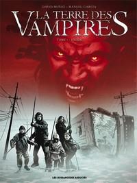 La terre des vampires #1 [2013]