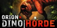Orion : Dino Beatdown : Orion : Dino Horde [2013]