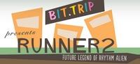 Bit.Trip Presents : Runner 2 - Future Legend of Rhythm Alien #2 [2013]