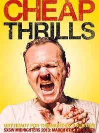 Cheap Thrills [2014]