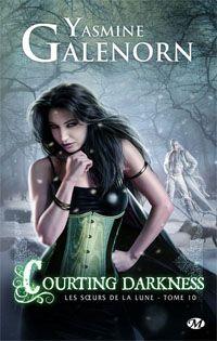 Les Sœurs de la lune : Courting Darkness #10 [2013]