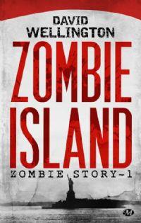 Zombie Story : Zombie Island #1 [2013]