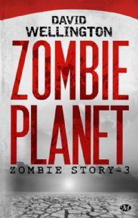 Zombie Story : Zombie Planet #3 [2013]