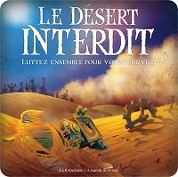 Le désert interdit