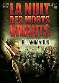 La Nuit des morts-vivants 3D : Re-Animation [2013]