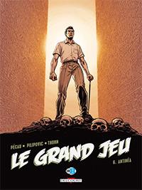 Le Grand Jeu : Antinéa #6 [2013]