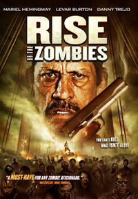 Rise of the Zombies [2013]