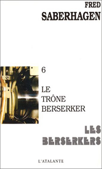 Les Berserkers : Le Trône Berserker #6 [1985]