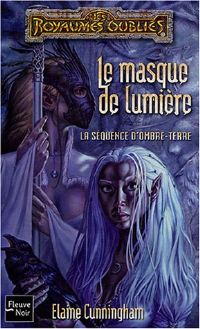 Le masque de lumière