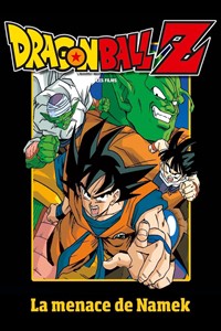 Dragon Ball Z : La menace de Namek [1991]