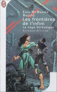 La saga Vorkosigan : Les frontières de l'infini #8 [1998]