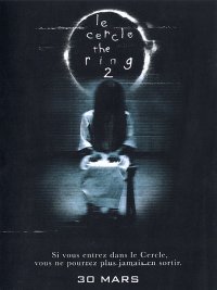 The Ring : Le Cercle 2 [2005]