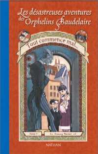 Les Désastreuses aventures des orphelins Baudelaire : Tout commence mal #1 [2002]