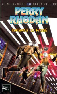 Perry Rhodan : Enigmes du passé #198 [2004]