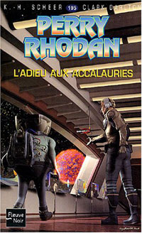 Perry Rhodan : L'Adieu aux accalauries #195 [2004]