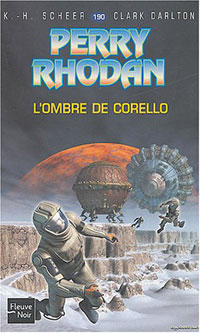 Perry Rhodan : L'Ombre de Corello #190