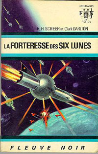 Perry Rhodan : La Troisième Force : La Forteresse des six Lunes #6 [1967]