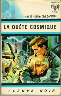Perry Rhodan : La Troisième Force : La Quête Cosmique #7 [1967]