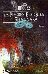 Les Pierres Elfiques de Shannara