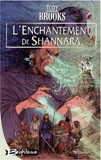 L'enchantement de Shannara #3 [2003]