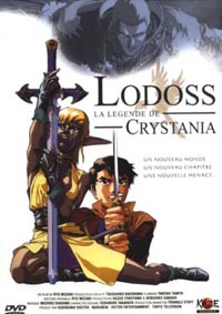 Les chroniques de la Guerre de Lodoss : La légende de Crystania [2004]