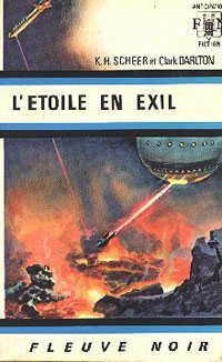 Perry Rhodan : La Troisième Force : L'Etoile en Exil #13 [1969]
