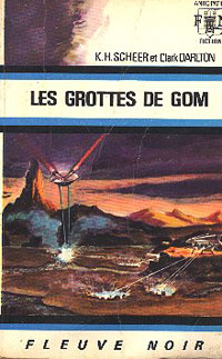 Perry Rhodan : La Troisième Force : Les Grottes de Gom #20