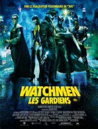 Les Gardiens : Watchmen [2009]