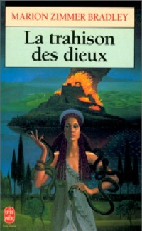 La Trahison des Dieux