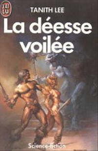 La Saga d'Uasti : La Déesse Voilée #1 [1984]