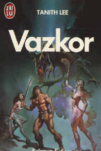 La Saga d'Uasti : Vazkor #2 [1984]