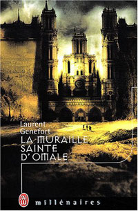 Le Cycle d'Omale : La Muraille sainte d'Omale #3 [2004]