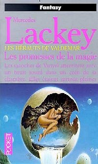 Valdemar : La Trilogie du Hérault-Mage : Les Promesses de la Magie #2 [1999]