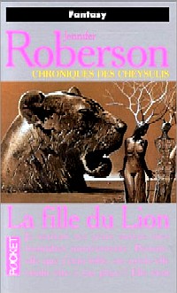 Les Chroniques des Cheysulis : La Fille du Lion #6 [1998]