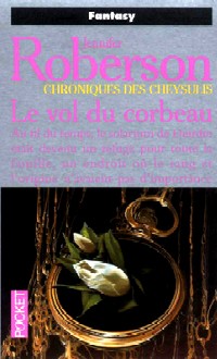 Les Chroniques des Cheysulis : Le Vol du Corbeau #7 [1999]