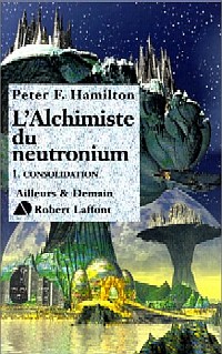 L'Aube de la Nuit : L'Alchimiste du Neutronium : Consolidation #1 [2000]
