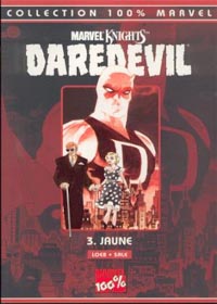 100% Marvel Daredevil : Jaune #3 [2002]