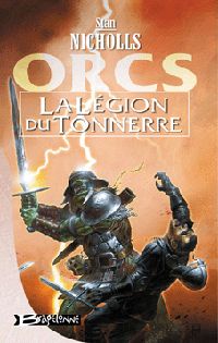 Orcs : La Légion du Tonnerre #2 [2002]