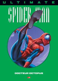 Spider-Man : Ultimate Spiderman HC : Docteur Octopuss #8 [2005]