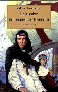 Nicolas Eymerich, inquisiteur : Le Mystère de l'Inquisiteur Eymerich #4 [1999]